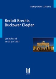 Bertolt Brechts Buckower Elegien