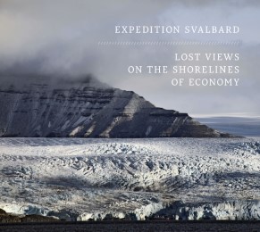 Expedition Svalbard: lost views on the shorelines of economy