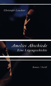 Amelies Abschiede.