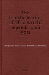 The transformation of this world depends upon you - Cover