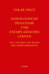 Werkausgabe Bd. 2 / Soziologische Phantasie und exemplarisches Lernen
