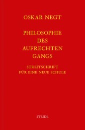 Werkausgabe Bd.19 / Philosophie des aufrechten Gangs