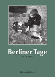 Berliner Tage 1972-2007