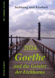 2024 - Goethe und die Geister der Eichhorns