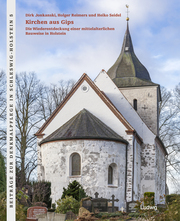 Kirchen aus Gips - Die Wiederentdeckung einer mittelalterlichen Bauweise in Holstein