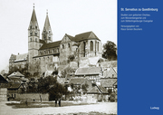 St. Servatius zu QuedlinburgStudien zum gotischen Chorbau, zum Münzenbergportal und zum Stötterlingenburger Evangeliar