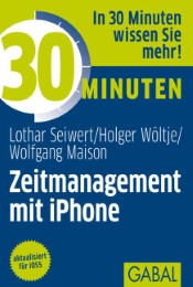30 Minuten Zeitmanagement mit iPhone - Cover