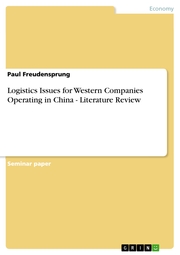Logistics Issues for Western Companies Operating in China - Literature Review