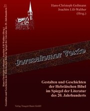 Gestalten und Geschichten der Hebräischen Bibel im Spiegel der Literatur des 20. Jahrhunderts