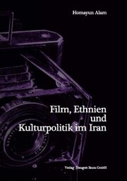Film, Ethnien und Kulturpolitik im Iran