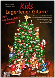 Kids Lagerfeuer-Gitarre - Das Weihnachtsalbum