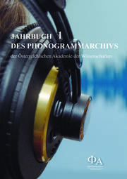 Jahrbuch des Phonogrammarchivs der Österreichischen Akademie der Wissenschaften1