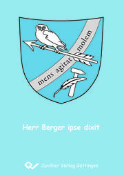 Herr Berger ipse dixit