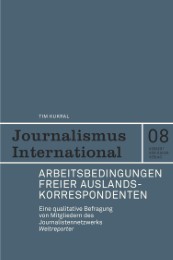Arbeitsbedingungen freier Auslandskorrespondenten - Cover