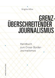 Grenzüberschreitender Journalismus - Cover