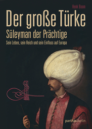 Der große Türke - Süleyman der Prächtige - Cover