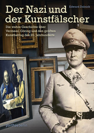 Der Nazi und der Kunstfälscher