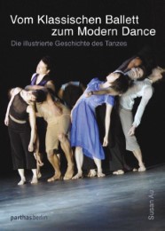 Vom klassischen Ballett zum Modern Dance - Cover