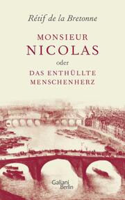 Monsieur Nicolas oder Das enthüllte Menschenherz - Cover