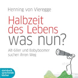 Halbzeit des Lebens - was nun? - Cover
