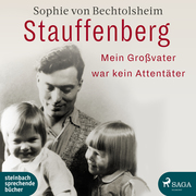 Stauffenberg - Mein Großvater war kein Attentäter - Cover