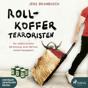 Rollkofferterroristen / CD ungekürzte Lesung