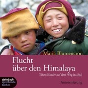 Flucht über den Himalaya (Ungekürzt) - Cover