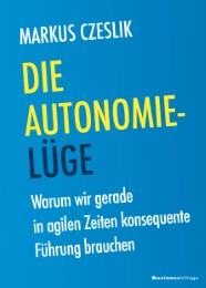 Die Autonomie-Lüge