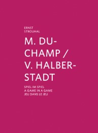 M. Duchamp/V. Halberstadt