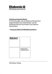Arbeitsvertragsrichtlinien für Einrichtungen, die der Diakonie Deutschland angeschlossen sind