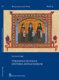 Historia Monachorum - Tyrannius Rufinus