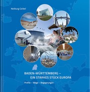 Baden-Württemberg - Ein starkes Stück Europa - Cover
