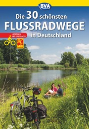 Die 30 schönsten Flussradwege in Deutschland mit GPS-Tracks Download