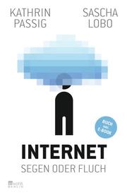 Internet: Segen oder Fluch