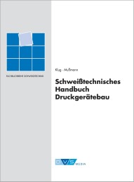 Schweißtechnisches Handbuch Druckgerätebau - Cover