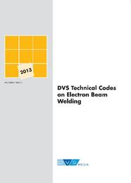DVS Technical Codes on Electron Beam Welding