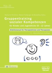 Gruppentraining sozialer Kompetenzen für Kinder und Jugendliche (8-12 Jahre) - Cover