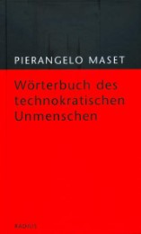 Wörterbuch des technokratischen Unmenschen