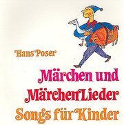 Märchen und Märchenlieder, Songs für Kinder