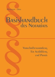Basishandbuch des Notariats 2018
