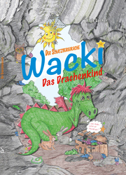 WACKI - Das Drachenkind 1