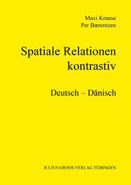 Spatiale Relationen - kontrastiv (Deutsch - Dänisch)