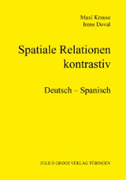 Spatiale Relationen - kontrastiv (Deutsch - Spanisch)
