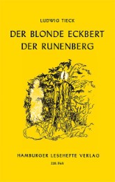Der blonde Eckbert/Der Runenberg