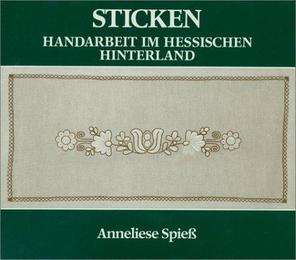 Sticken - Handarbeiten im hessischen Hinterland