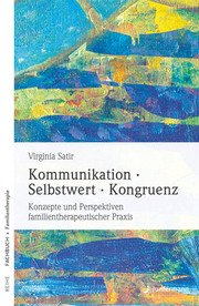 Kommunikation, Selbstwert, Kongruenz - Cover