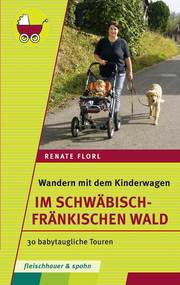 Wandern mit dem Kinderwagen - Im Schwäbisch-Fränkischen Wald - Cover