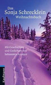 Das Sonja Schrecklein Weihnachtsbuch