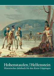 Hohenstaufen/Helfenstein - Historisches Jahrbuch für den Kreis Göppingen 21 - Cover