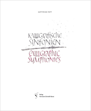 Kalligrafische Sinfonien/Calligraphic Symphonies